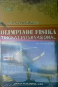 Image of OLIMPIADE FISIKA TINGKAT INTERNASIONAL UNTUK SMP/MTs