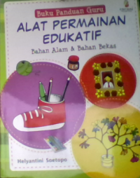 Image of ALAT PERMAINAN EDUKATIF Bahan Alam & Bahan Bekas