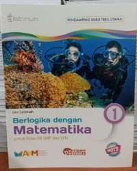 Image of Berlogika dengan Matematika 1 kelas VII SMP dan MTs