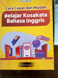 Cara Cepat dan Mudah Belajar Kosakata bahasa Inggris