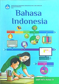 Bahasa Indonesia SMP MTs Kelas IX