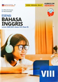 Esensi Bahasa Inggris untuk SMP/MTs Kelas VIII (Fase D)