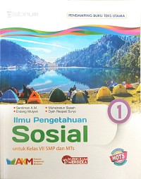 Image of Ilmu Pengetahuan Sosial 1  untuk Kelas VII SMP dan MTs - Platinum
