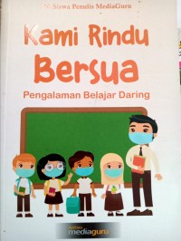 Kami Rindu Bersua-Pengalaman Belajar Daring_Antologi