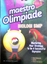 maestro Olimpiade Biologi SMP SERI A