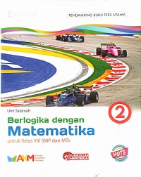 Image of Berlogika dengan Matematika 2 untuk Kelas VIII SMP dan MTs - Platinum