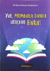 Yuk Membuka Dunia dengan Buku!